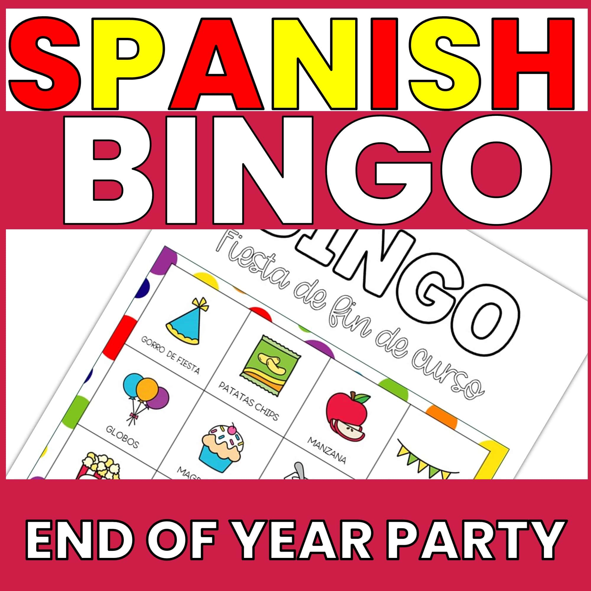 Spanish End of Year Bingo