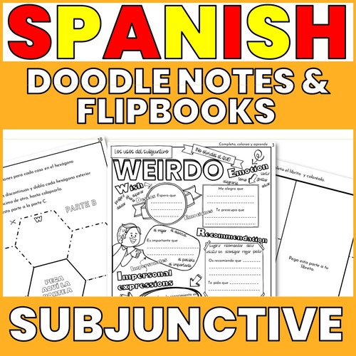 TPT product thumbnail for 'Spanish Doodle Notes & Flipbooks: Subjunctive.' It displays a preview of the black and white WEIRDO subjunctive doodle notes and interactive flipbook pages, with prominent yellow and white text titles.