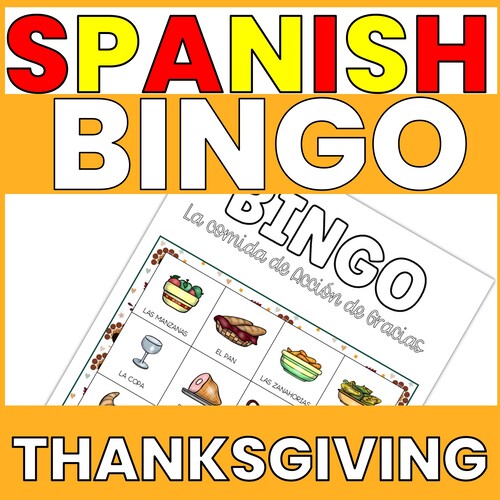 Spanish Thanksgiving Bingo Activity Spanish Thanksgiving Bingo Activity - Food
