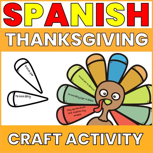 Spanish Thanksgiving Craft Activity - Thanksgiving Turkey Thumbnail for Spanish Thanksgiving Thankful Turkey Craft Activity