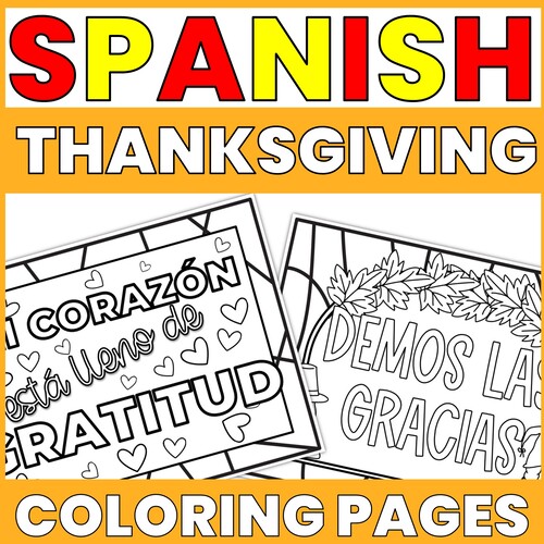 Thanksgiving in Spanish class - coloring gratitude pages and classroom decor posters Thumbnail for Spanish Thanksgiving Coloring Pages