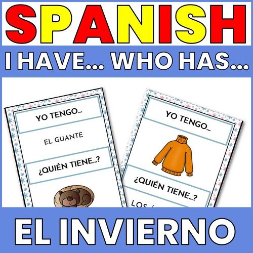 SPANISH WITNER ACTIVITIES EL INVIERNO I HAVE WHO HAS GAME Thumbnail graphic for Spanish Winter I have Who Has Speaking Game