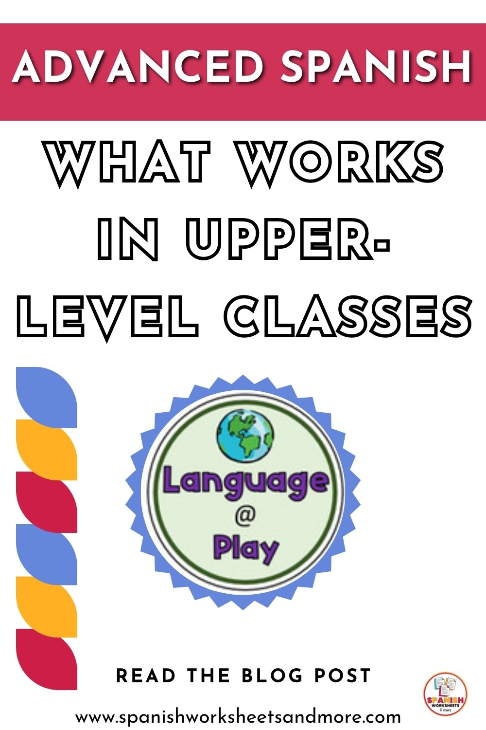 Pin Advanced Spanish Class Activities & Lesson Planning Ideas for Engagement