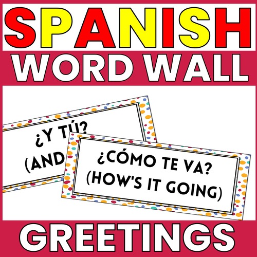SPANISH GREETINGS AND FAREWELLS WORD WALL THUMBNAIL